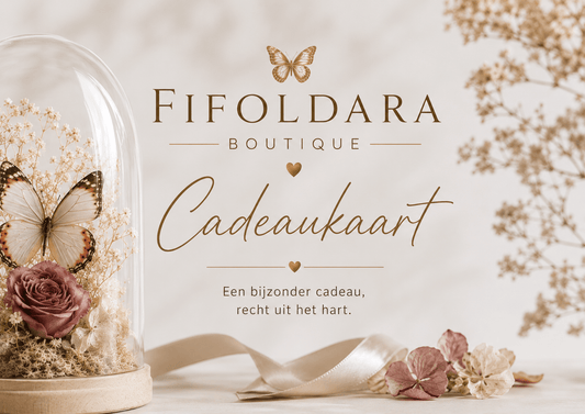Cadeaukaart – Geef een blijvende herinnering cadeau - Fifoldara Boutique
